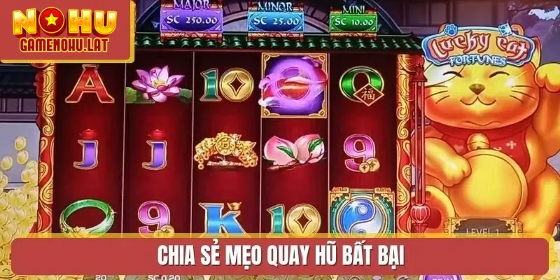 Chia sẻ mẹo quay hũ bất bại