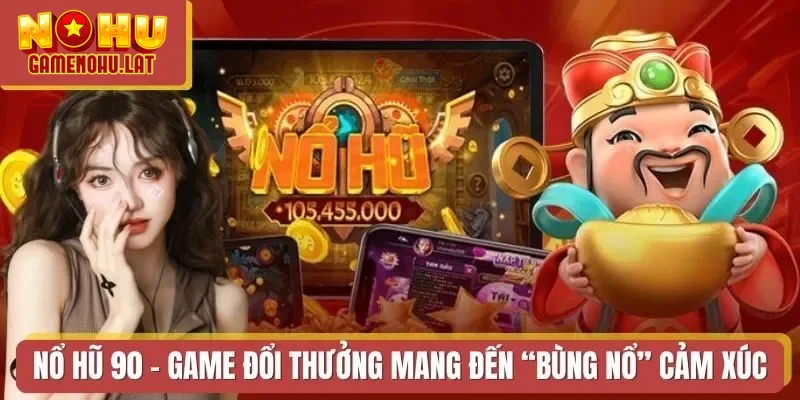 Nổ Hũ 90